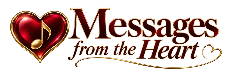 Messages from the Heart