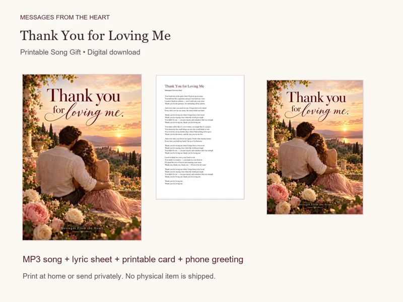 Thank You for Loving Me — Printable Song Gift