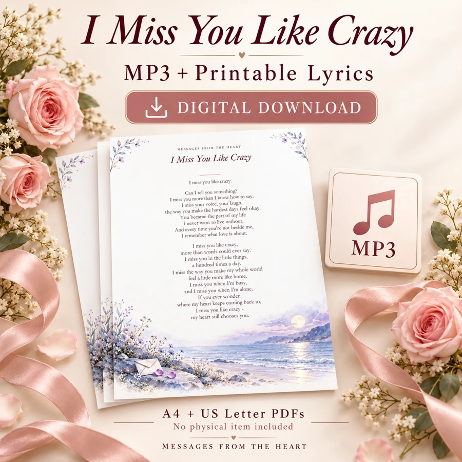 I Miss You Like Crazy — MP3 + Printable Lyrics — digital download