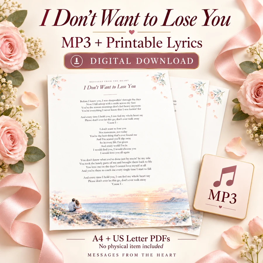 I Don't Want to Lose You — MP3 + Printable Lyrics — digital download