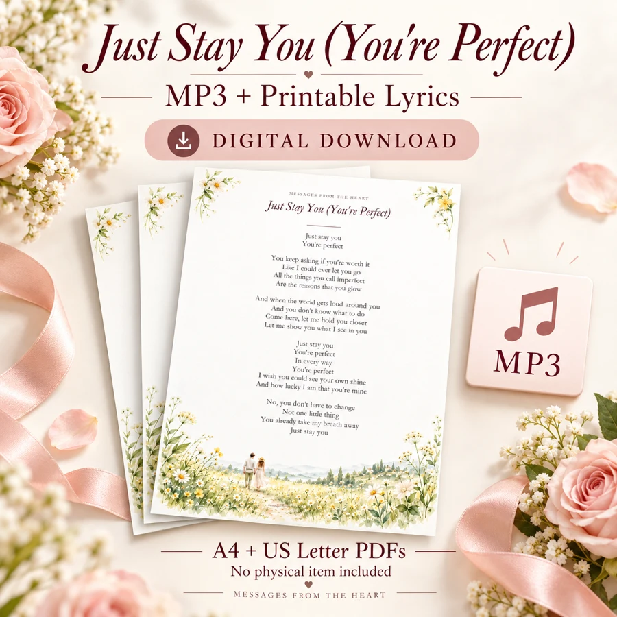 Just Stay You (You're Perfect) — MP3 + Printable Lyrics — digital download